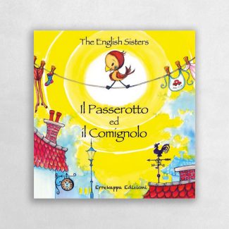 il passerotto ed il comignolo, the english sisters, pnl, pnl per bambini, cos'è la pnl, errekappa edizioni, erre kappa, casa editrice indipendente